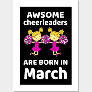 Awsome Cheerleaders Born In March Birthday Gift Posters and Art